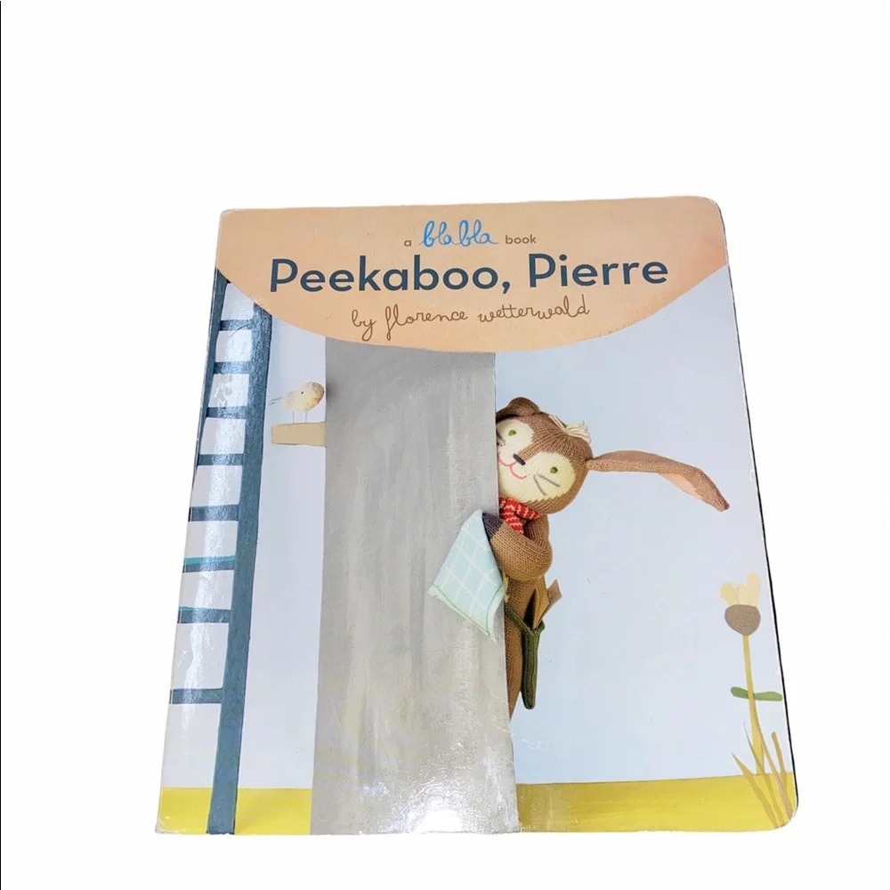 A blabla book Peekaboo, Pierre by Florence Wetterwald children’s book
